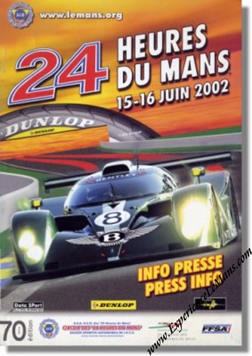 2002 24 Hours of Le Mans Press Info Booklet 2002 24 Hours of Le Mans Press Info Booklet
